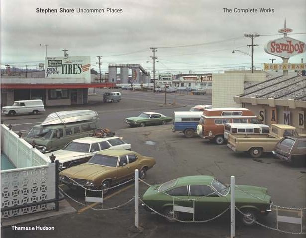 Uncommon Places. The Complete Work - Stephen Shore