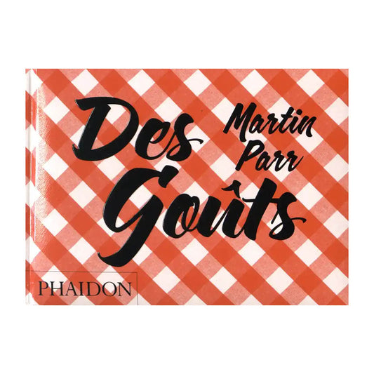 Des goûts - Martin Parr