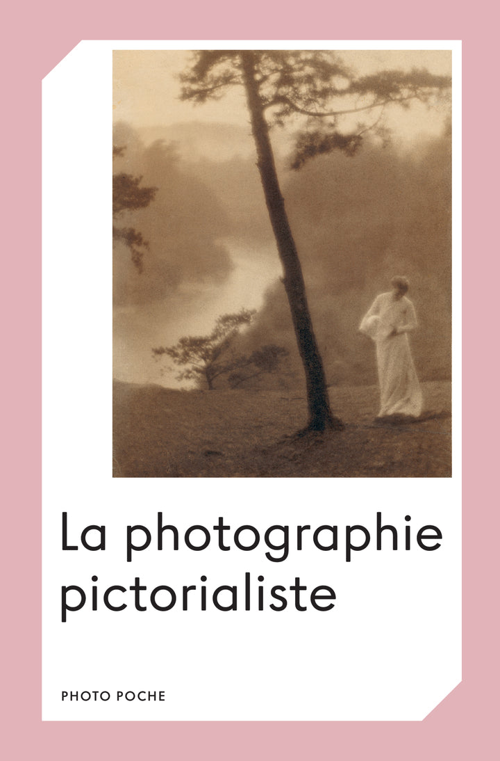La photographie pictorialiste - Julien FAURE-CONORTON