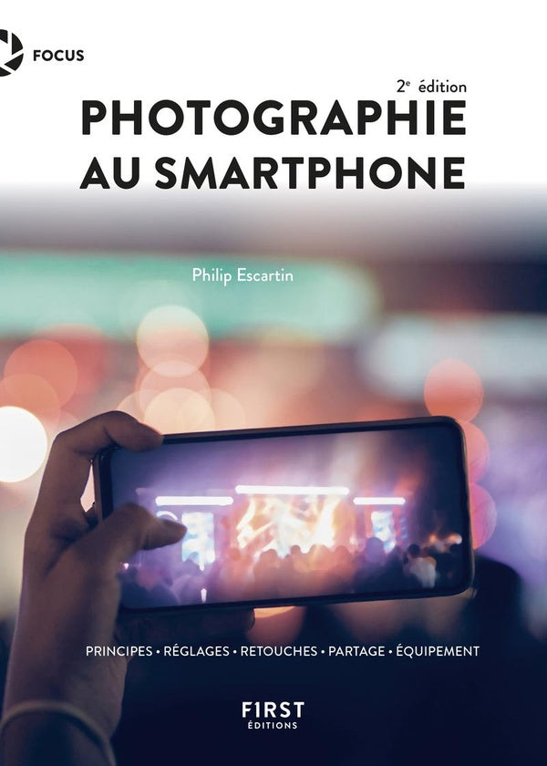 Photographie au smartphone (2e édition)