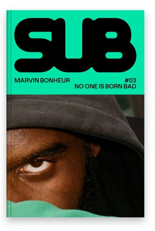 Sub #03 : No One is Born Bad