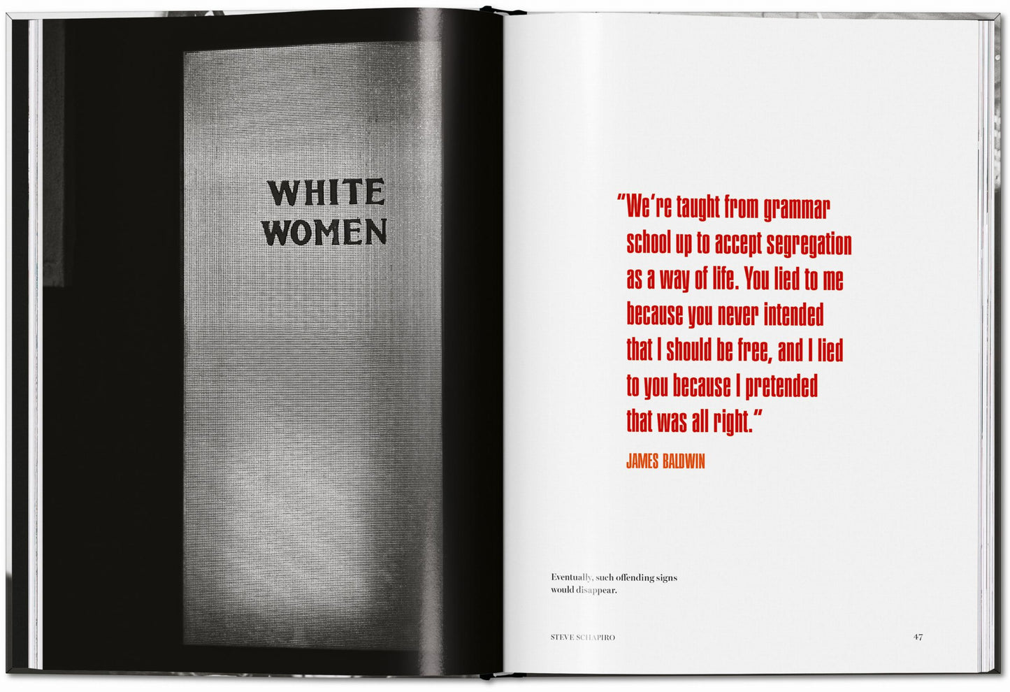 The fire next time - James Baldwin, Steve Schapiro