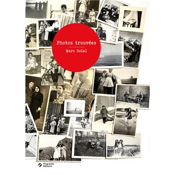PHOTOS TROUVEES - SOLAL MARC