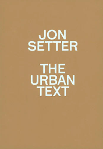 The Urban Text de Jon Setter