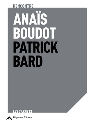 Rencontre - Anaïs Boudot et Patrick Bard