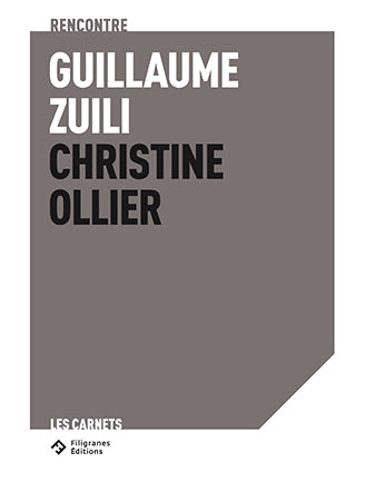 Rencontre - Guillaume Zuili et Christine Ollier