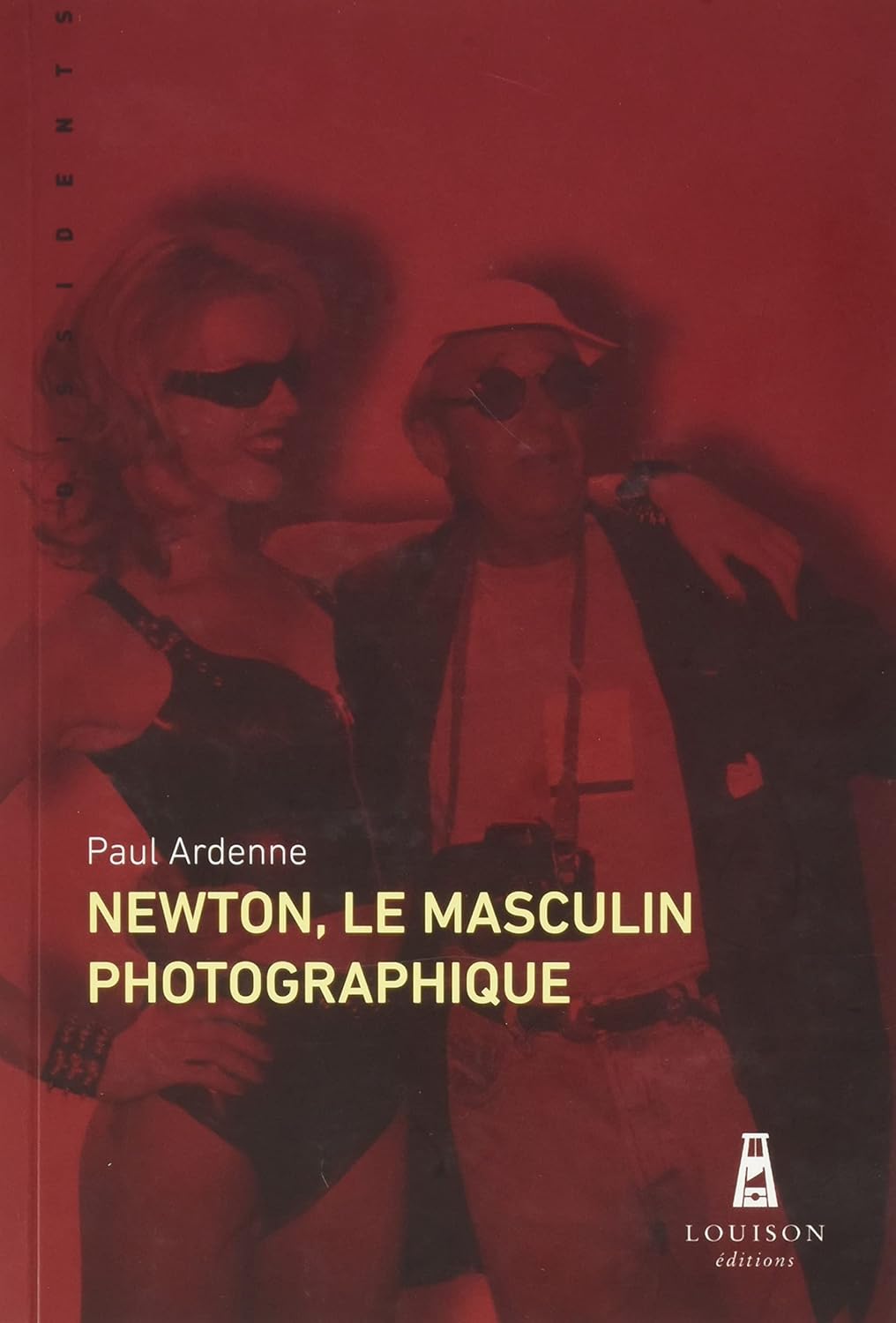 Newton, Le masculin photographique de Paul Ardenne