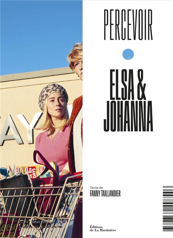 Elsa & Johanna - Elsa & johanna, Fanny Taillandier