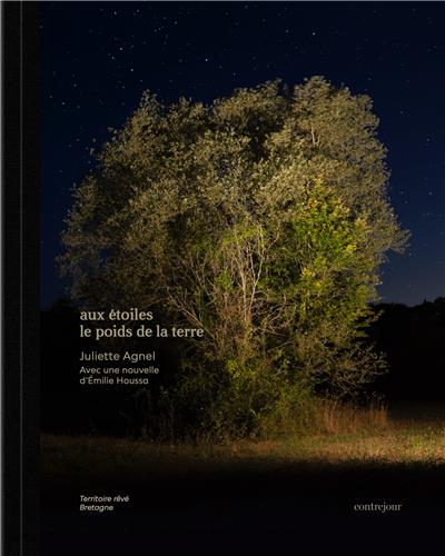 AUX ETOILES LE POIDS DE LA TERRE - HOUSSA/AGNEL