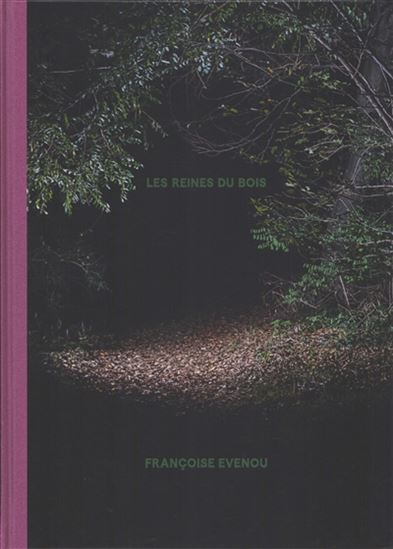 Les reines du bois