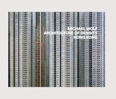 ARCHITECTURE OF DENSITY - WOLF MICHAEL