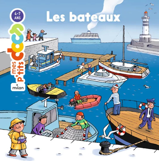 Mes P'tits docs - Les Bateaux