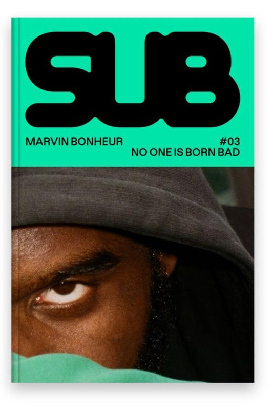 Sub #03 : No One is Born Bad