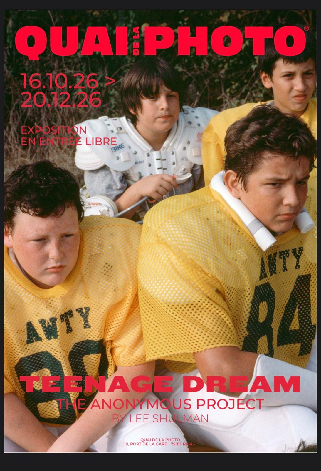 Affiche de TEENAGE DREAM  - UNE EXPOSITION PAR LEE SHULMAN AVEC THE ANONYMOUS PROJECT
