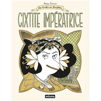 Cixtite Impératrice - Anne Simon