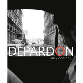 Depardon, Paris Journal (2019)
