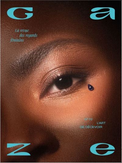 Gaze n°10 : L'art de décevoir - Été 2025