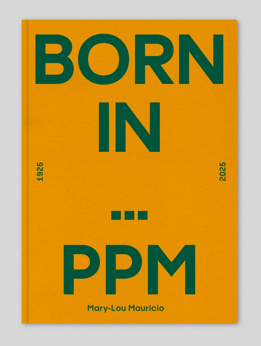 Born in... PPM - Mary-Lou Mauricio