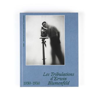 Les tribulations d'Erwin Blumenfeld
