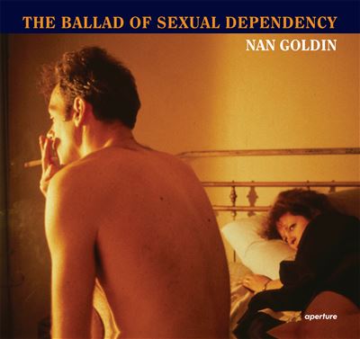 The Ballad of Sexual Dependency - Nan Goldin