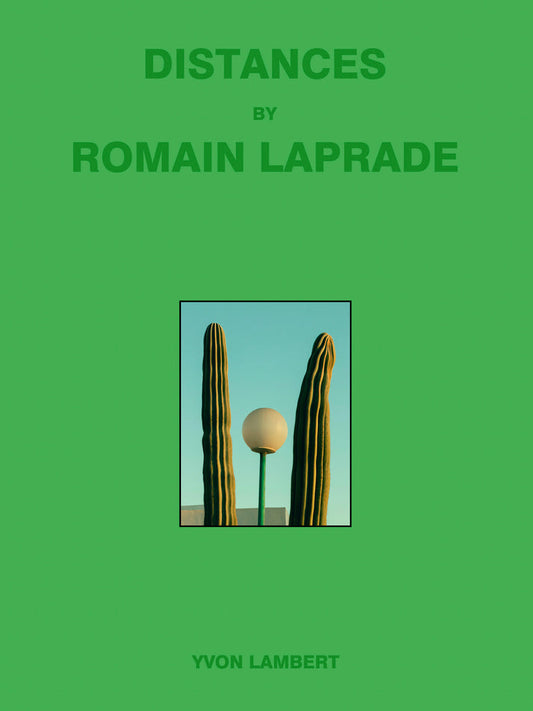 Distances vol.II - Romain Laprade