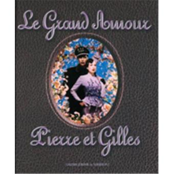 Le Grand Amour - Pierre et Gilles