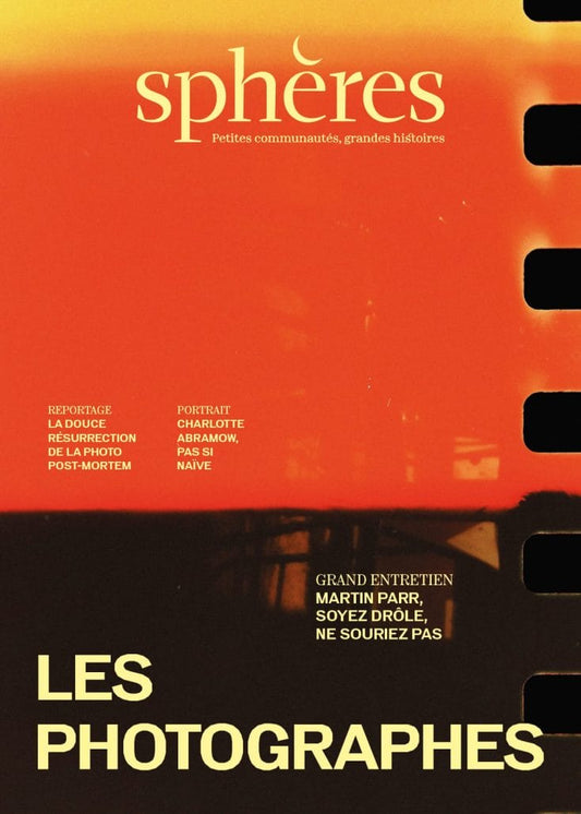 Revue SPHERES n°18 - Les Photographes