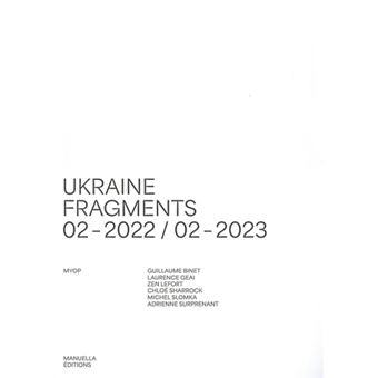 UKRAINE 02-2022-02-2023 FRAGMENTS