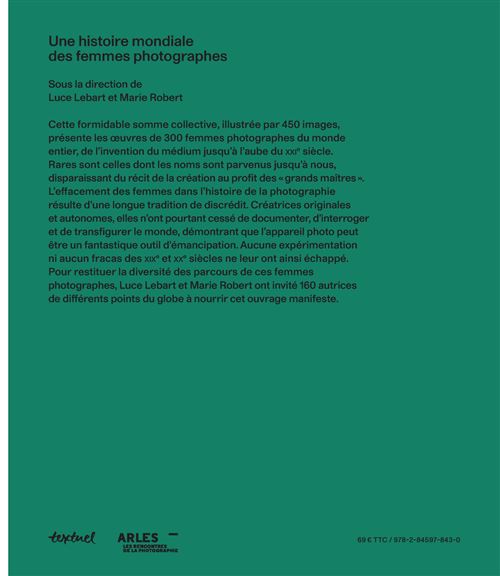 Une histoire mondiale des femmes photographes