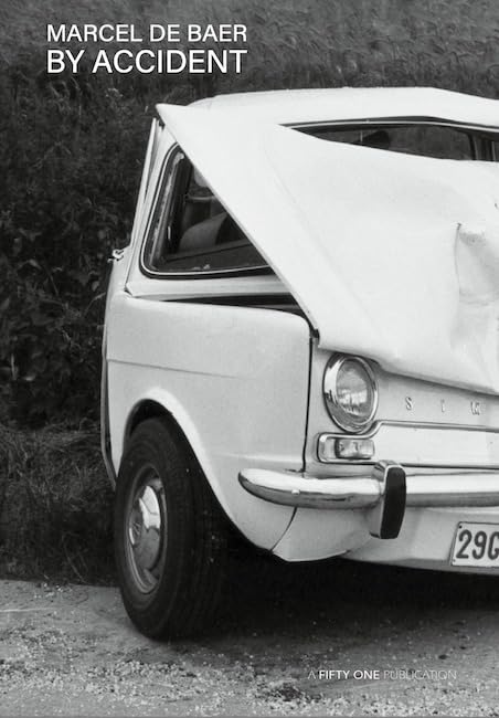 By Accident de Marcel De Baer