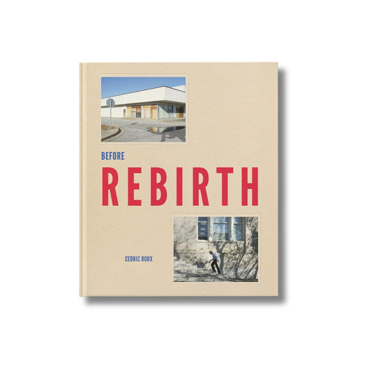 Before Rebirth - Cédric Roux