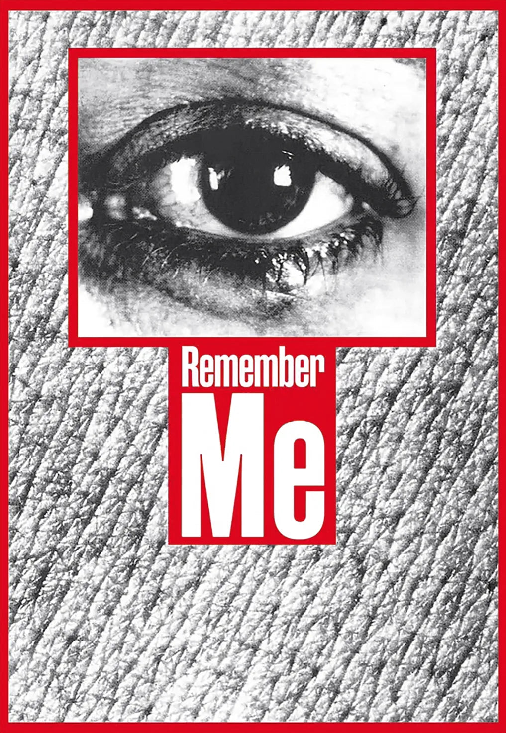 REMEMBER ME