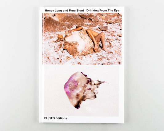 Drinking from the eye de Honey Long et Prue Stent