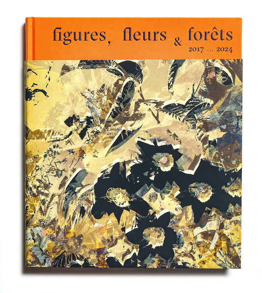 Figures, Fleurs et Forêts de Jean-Luc Tartarin