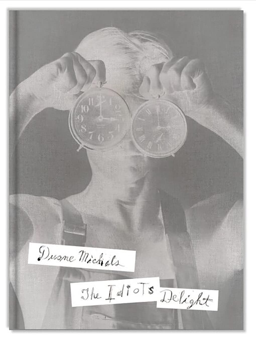 The Idiots Delight de Duane Michals