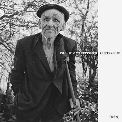 Isle of Man Revisited de Chris Killip