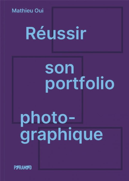 Réussir son portfolio photographique - Mathieu OUI