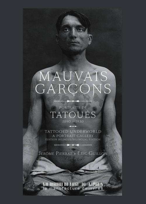 Mauvais garçons de Eric Guillon et Jérôme Pierrat