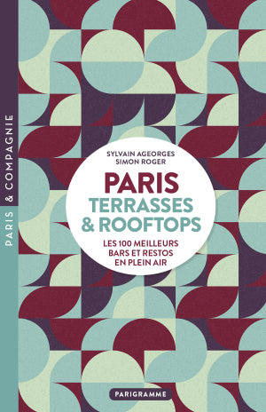 Paris terrasses et rooftops