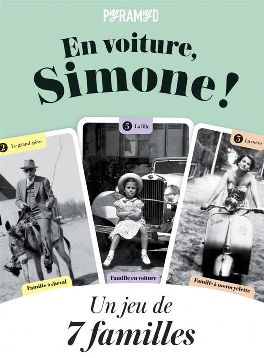 En voiture Simone ! Un jeu de 7 familles - Sylvie Meunier