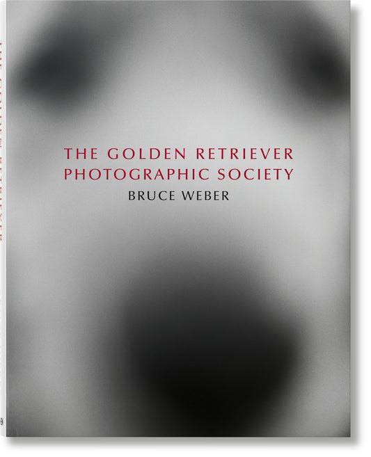 The Golden Retriever Photographic Society - Bruce Weber