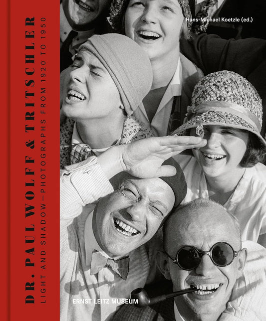 Dr. Paul Wolff & Tritschler : Light and Shadow - Photographs from 1920 to 1950